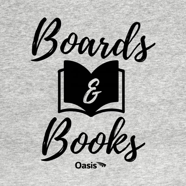 Oasis Boards & Books LifeGroup! by Oasis Community Church